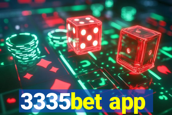 3335bet app